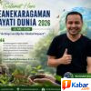 Hari Keanekaragaman Hayati Dunia 2026, Arief Martha Dorong Aksi Lokal untuk Dampak Global