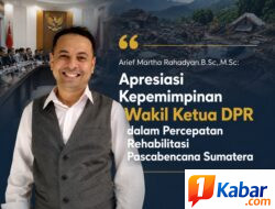 Arief Martha Rahadyan Apresiasi Kepemimpinan Wakil Ketua DPR dalam Percepatan Rehabilitasi Pascabencana Sumatera