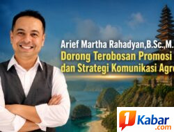 Arief Martha Rahadyan Dorong Terobosan Promosi dan Strategi Komunikasi Agresif untuk Perkuat Posisi Indonesia sebagai Destinasi Unggulan Dunia