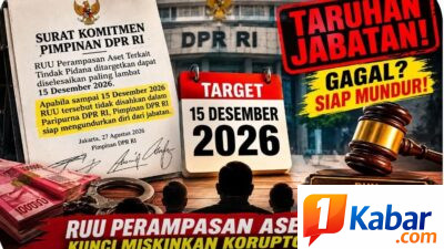 TARUHAN JABATAN! DPR RI KOMITMEN RUU PERAMPASAN ASET SAH 15 DESEMBER 2026, GAGAL SIAP MUNDUR