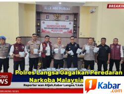 Polres Langsa Ungkap Peredaran Narkoba Malaysia 46,6 Kilo Gram. Jenis Sabu