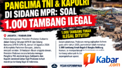 PRABOWO SOROT TAJAM 1.000 TAMBANG TIMAH ILEGAL: PANGKAT DAN JABATAN DIPERTANYAKAN, TNI-POLRI DIMINTA USUT